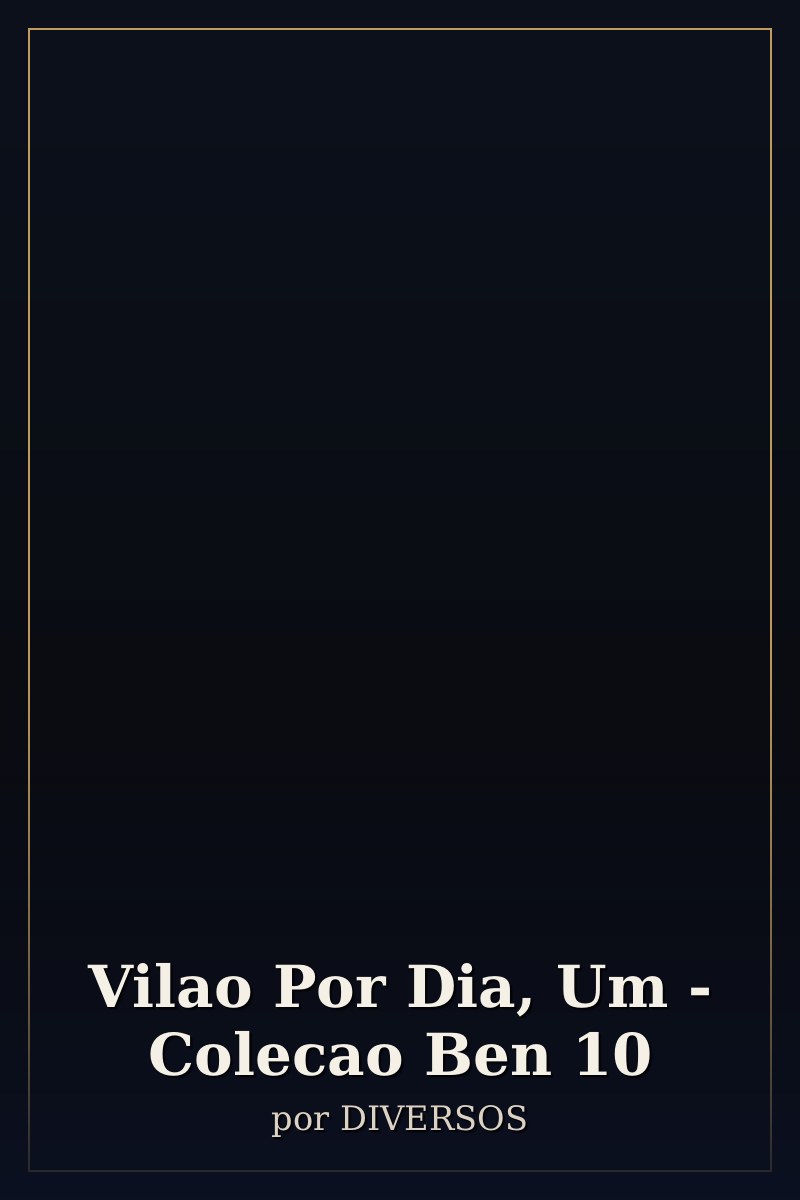 Capa de Vilao Por Dia, Um - Colecao Ben 10