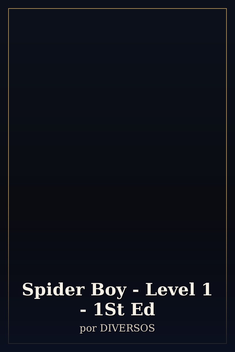 Capa de Spider Boy - Level 1 - 1St Ed