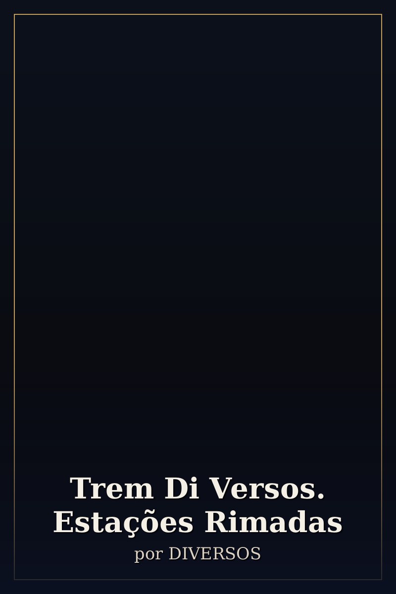 Capa de Trem Di Versos. Estações Rimadas