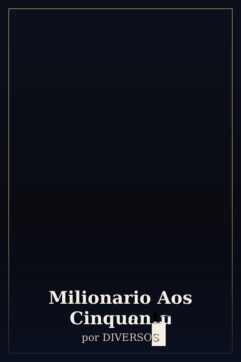 Capa de Milionario Aos Cinquenta