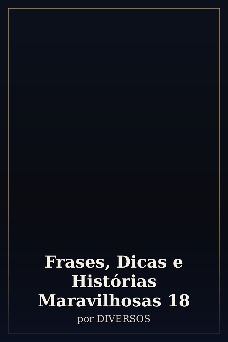 Capa de Frases, Dicas e Histórias Maravilhosas 18