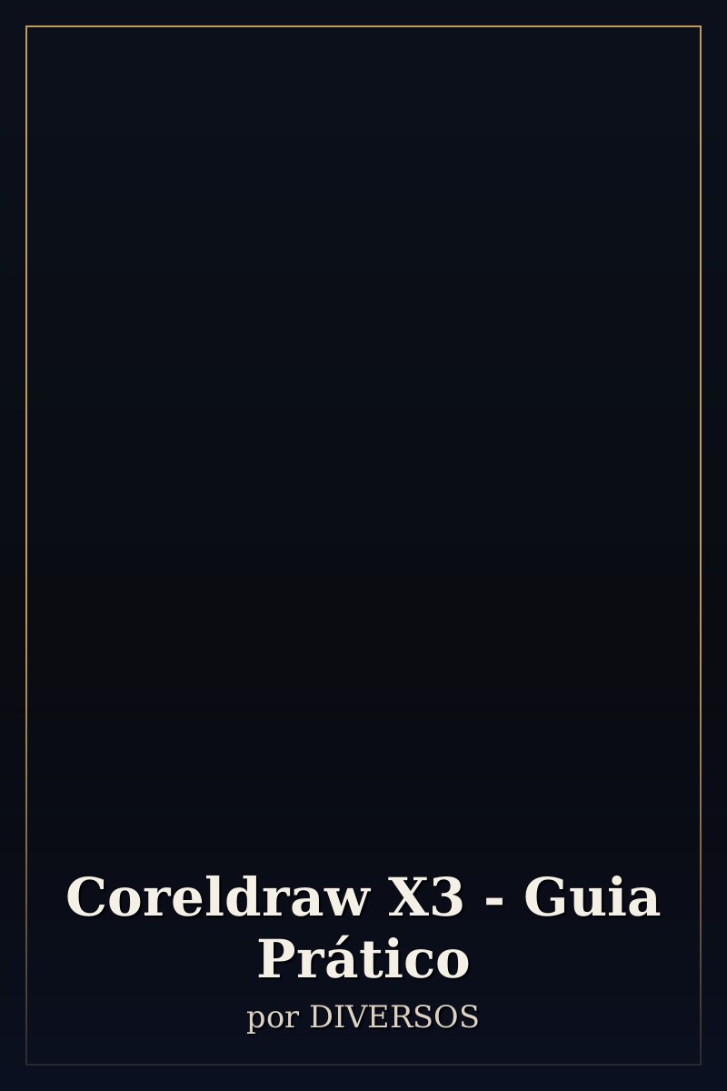 Capa de Coreldraw X3 - Guia Prático