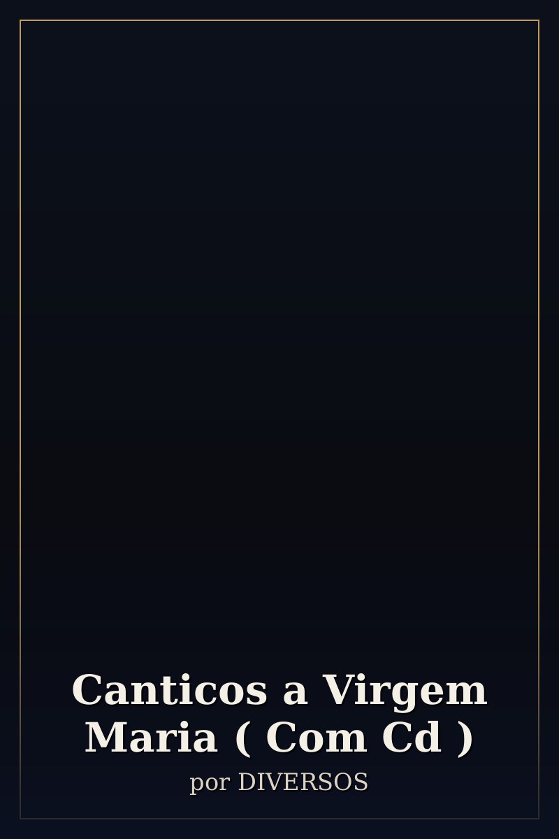 Capa de Canticos a Virgem Maria ( Com Cd )