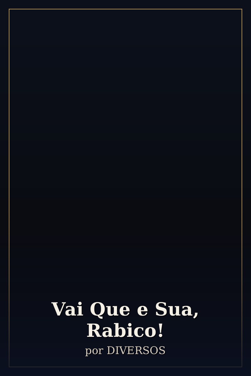 Capa de Vai Que e Sua, Rabico!
