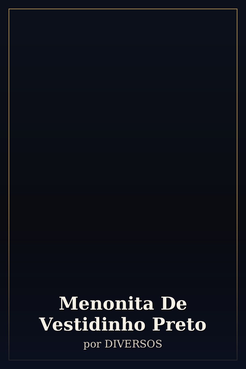 Capa de Menonita De Vestidinho Preto