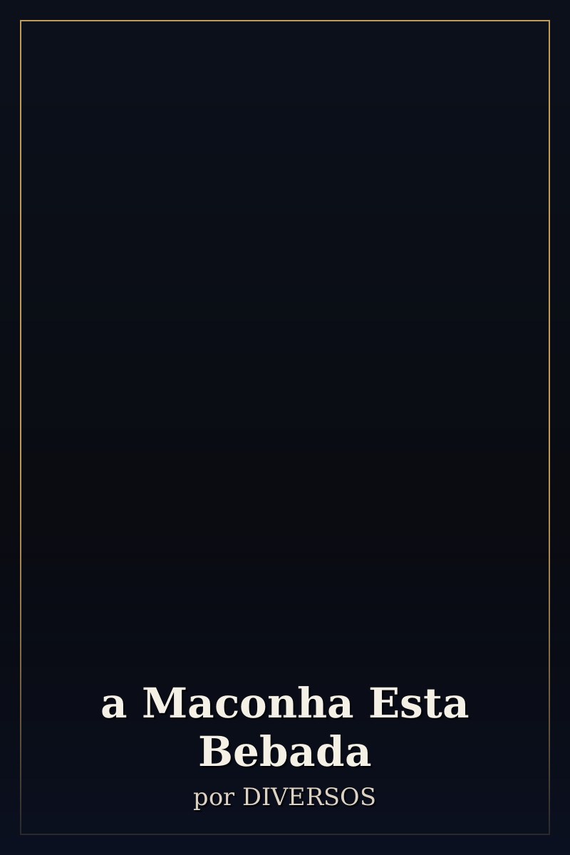 Capa de a Maconha Esta Bebada