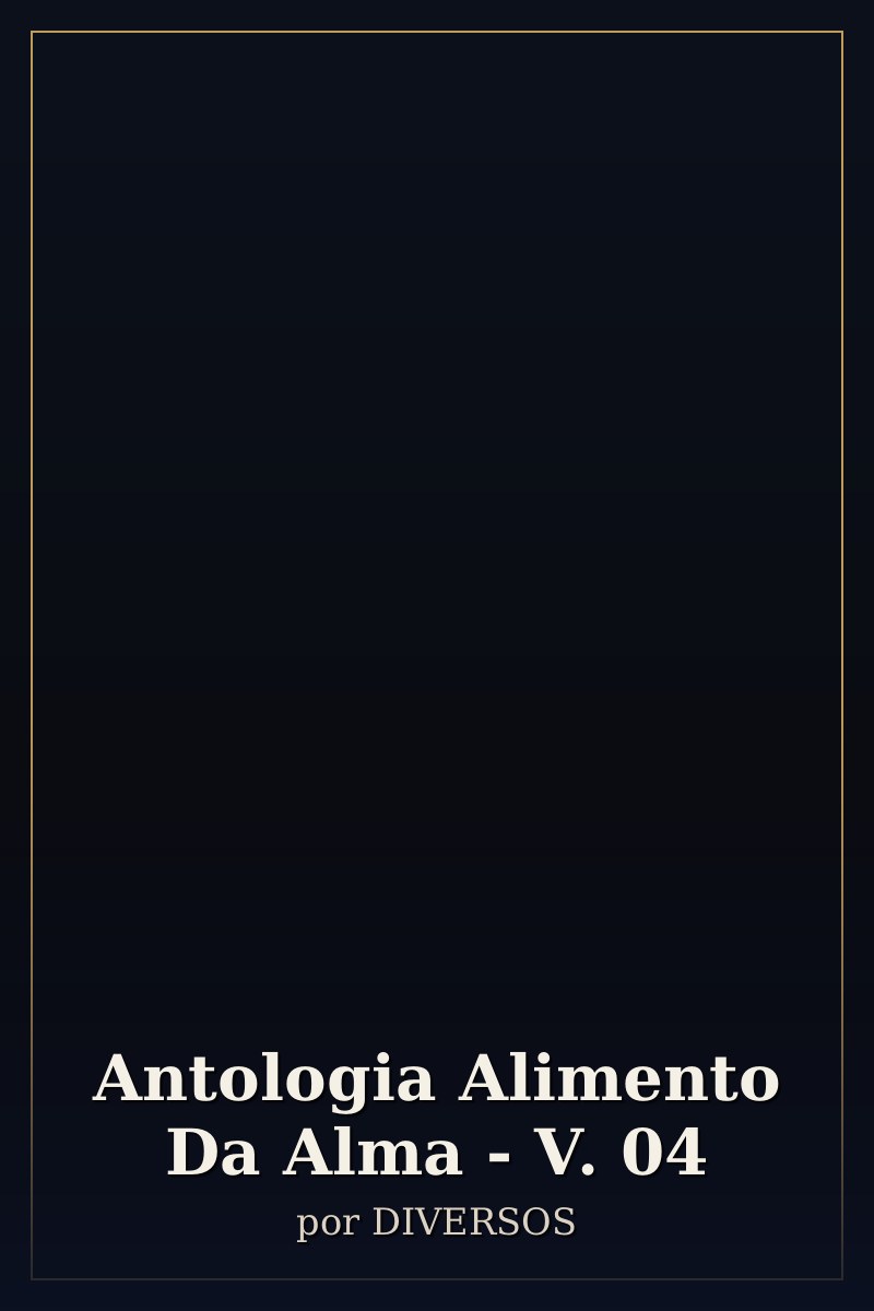 Capa de Antologia Alimento Da Alma - V. 04