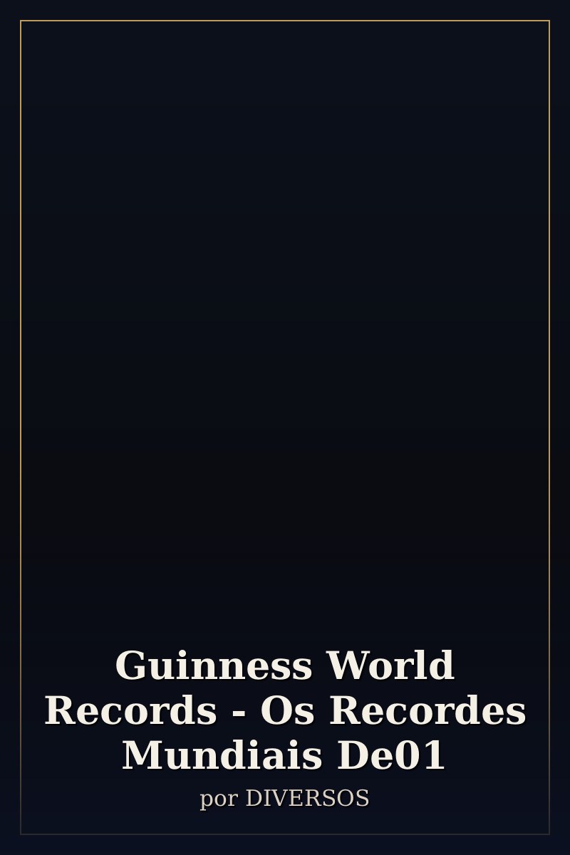 Capa de Guinness World Records - Os Recordes Mundiais De01