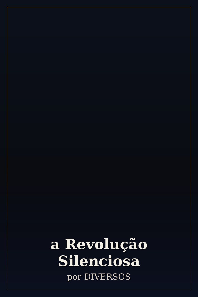 Capa de a Revolução Silenciosa