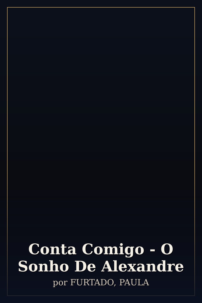 Capa de Conta Comigo - O Sonho De Alexandre