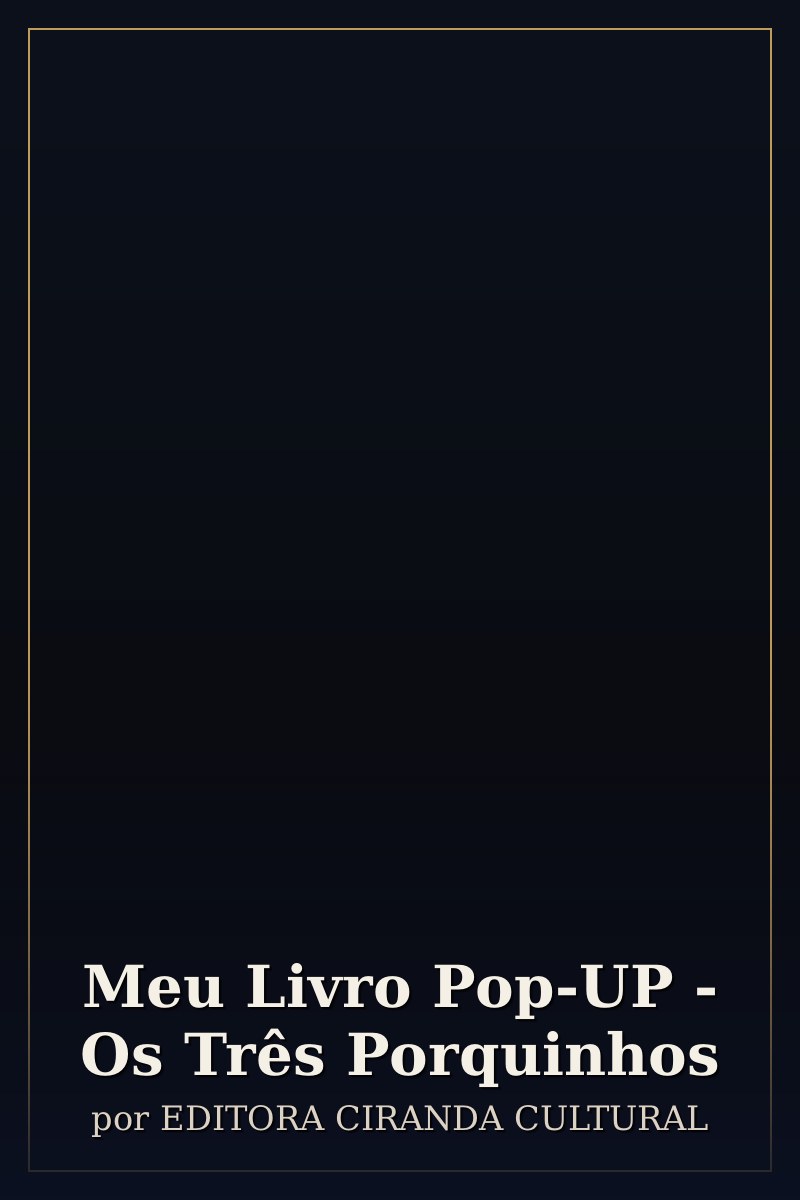 Capa de Meu Livro Pop-UP - Os Três Porquinhos