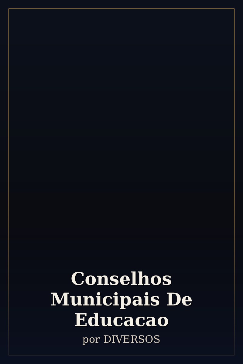 Capa de Conselhos Municipais De Educacao