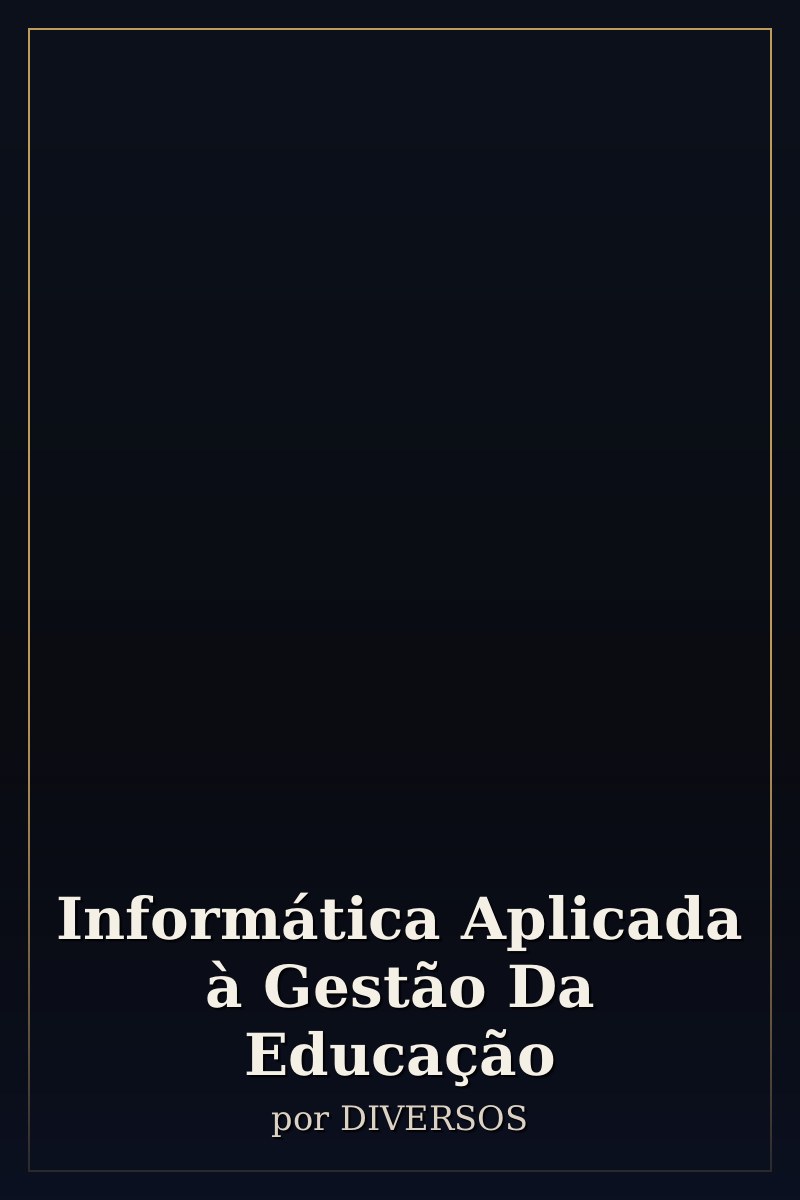Capa de Informática Aplicada à Gestão Da Educação