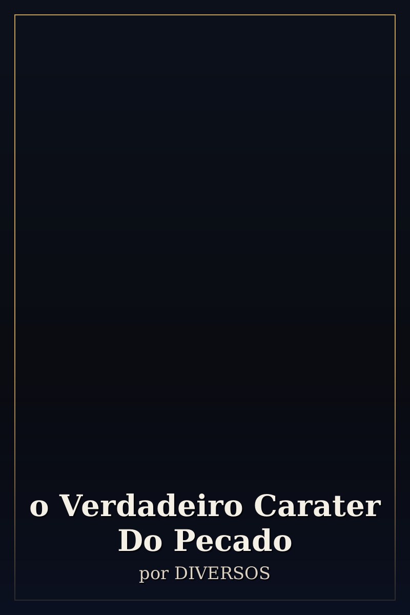 Capa de o Verdadeiro Carater Do Pecado