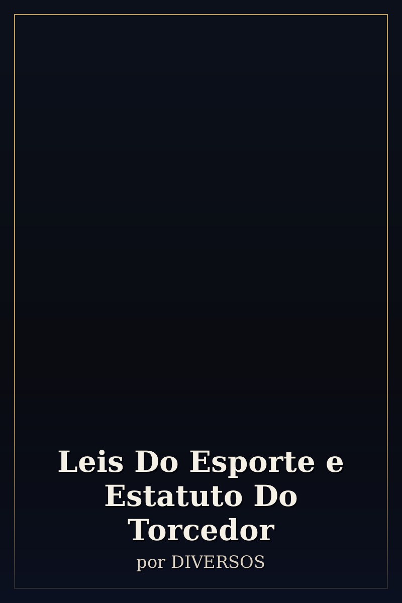 Capa de Leis Do Esporte e Estatuto Do Torcedor