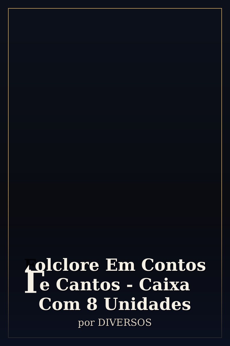 Capa de Folclore Em Contos e Cantos - Caixa Com 8 Unidades