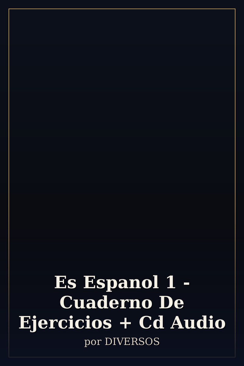 Capa de Es Espanol 1 - Cuaderno De Ejercicios + Cd Audio