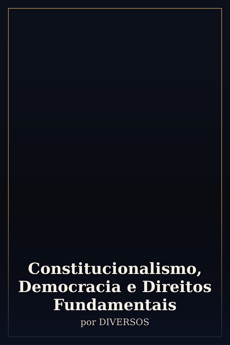 Capa de Constitucionalismo, Democracia e Direitos Fundamentais