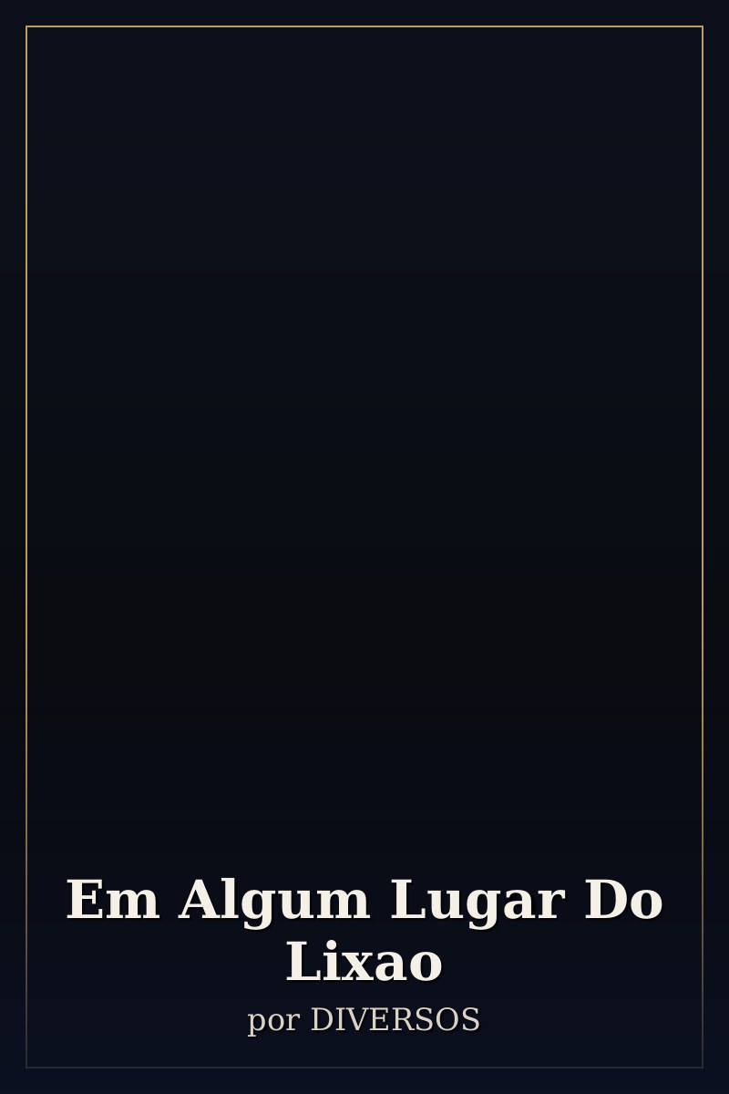 Capa de Em Algum Lugar Do Lixao