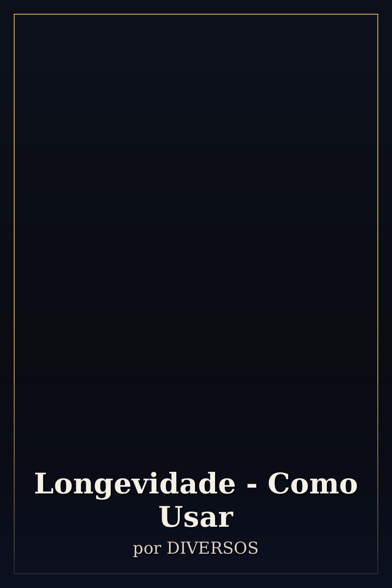 Capa de Longevidade - Como Usar