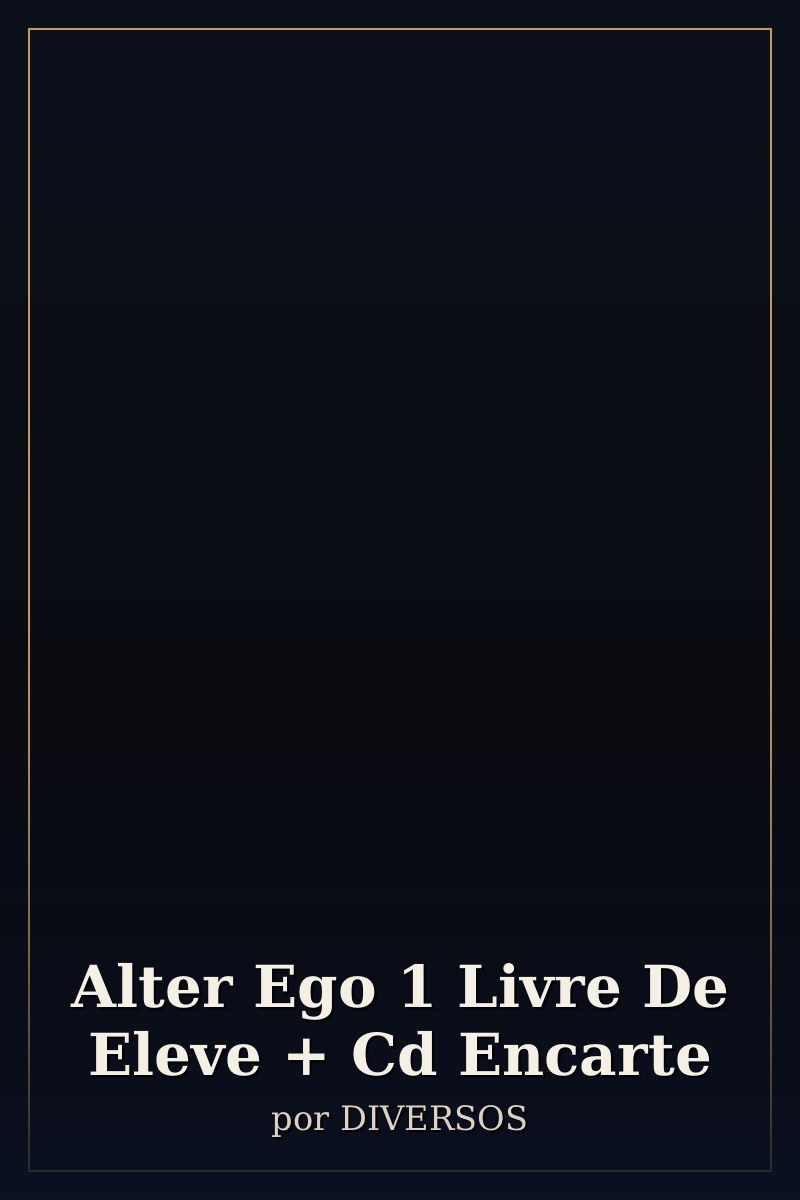 Capa de Alter Ego 1 Livre De Eleve + Cd Encarte