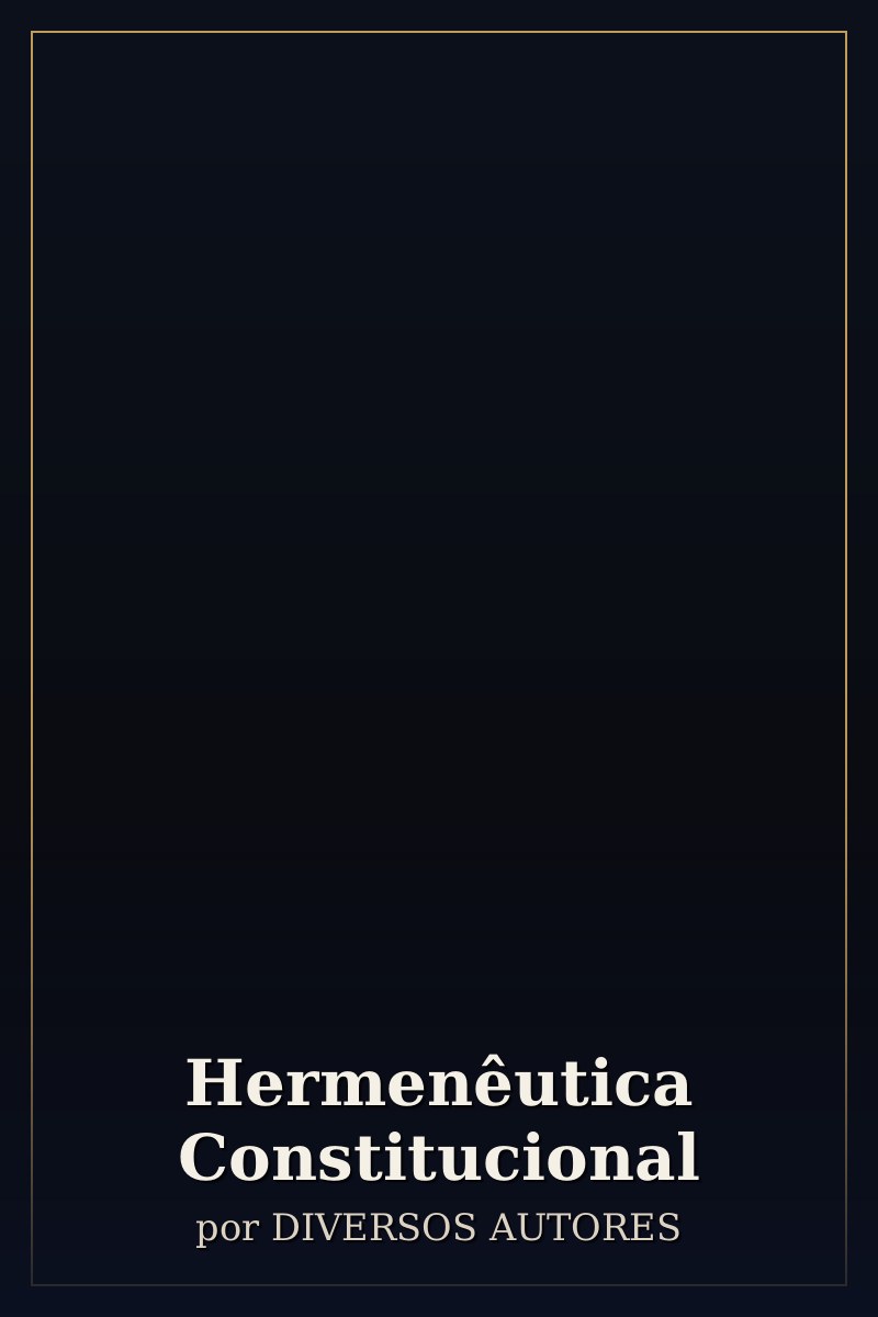 Capa de Hermenêutica Constitucional