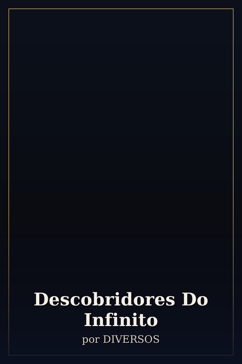 Capa de Descobridores Do Infinito
