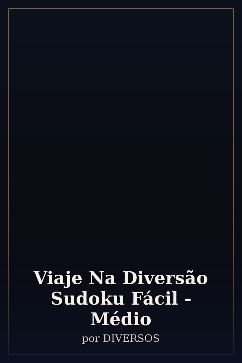 Capa de Viaje Na Diversão Sudoku Fácil - Médio