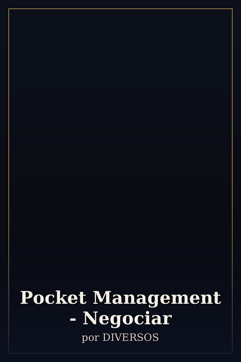 Capa de Pocket Management - Negociar