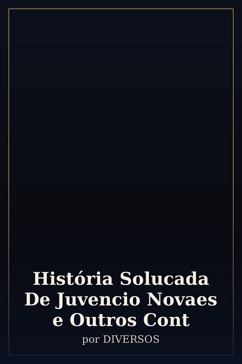 Capa de História Solucada De Juvencio Novaes e Outros Cont