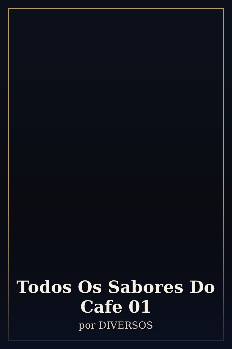 Capa de Todos Os Sabores Do Cafe                        01