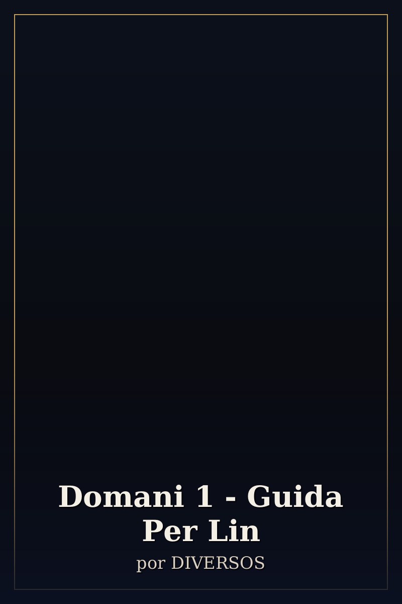 Capa de Domani 1 - Guida Per Lin