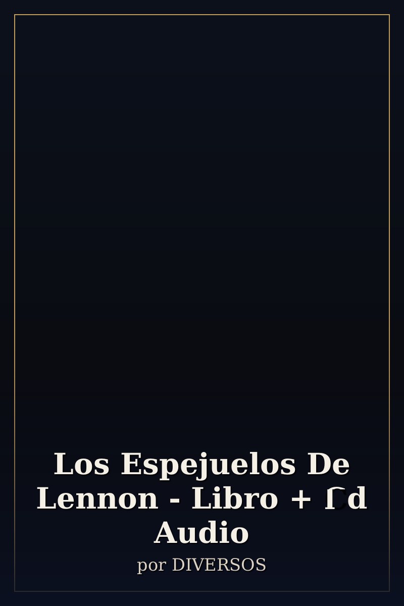 Capa de Los Espejuelos De Lennon - Libro + Cd Audio
