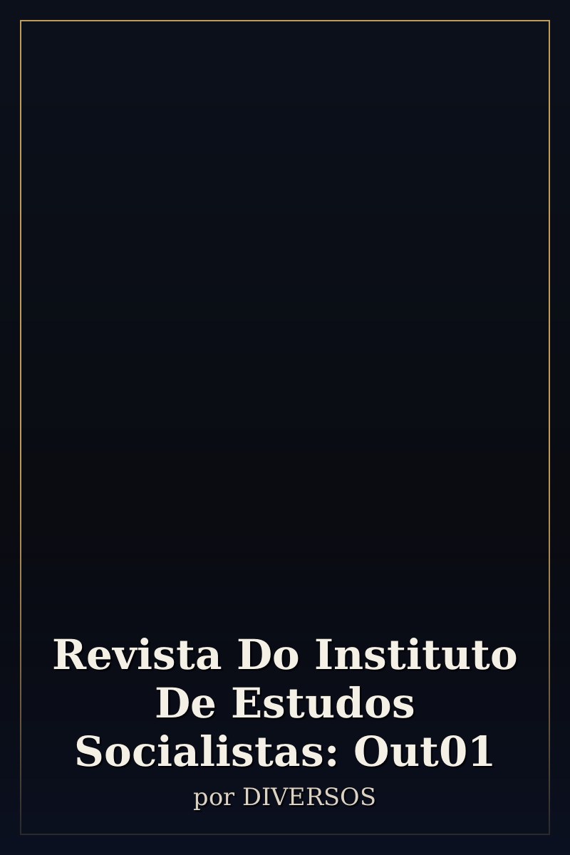Capa de Revista Do Instituto De Estudos Socialistas: Out01