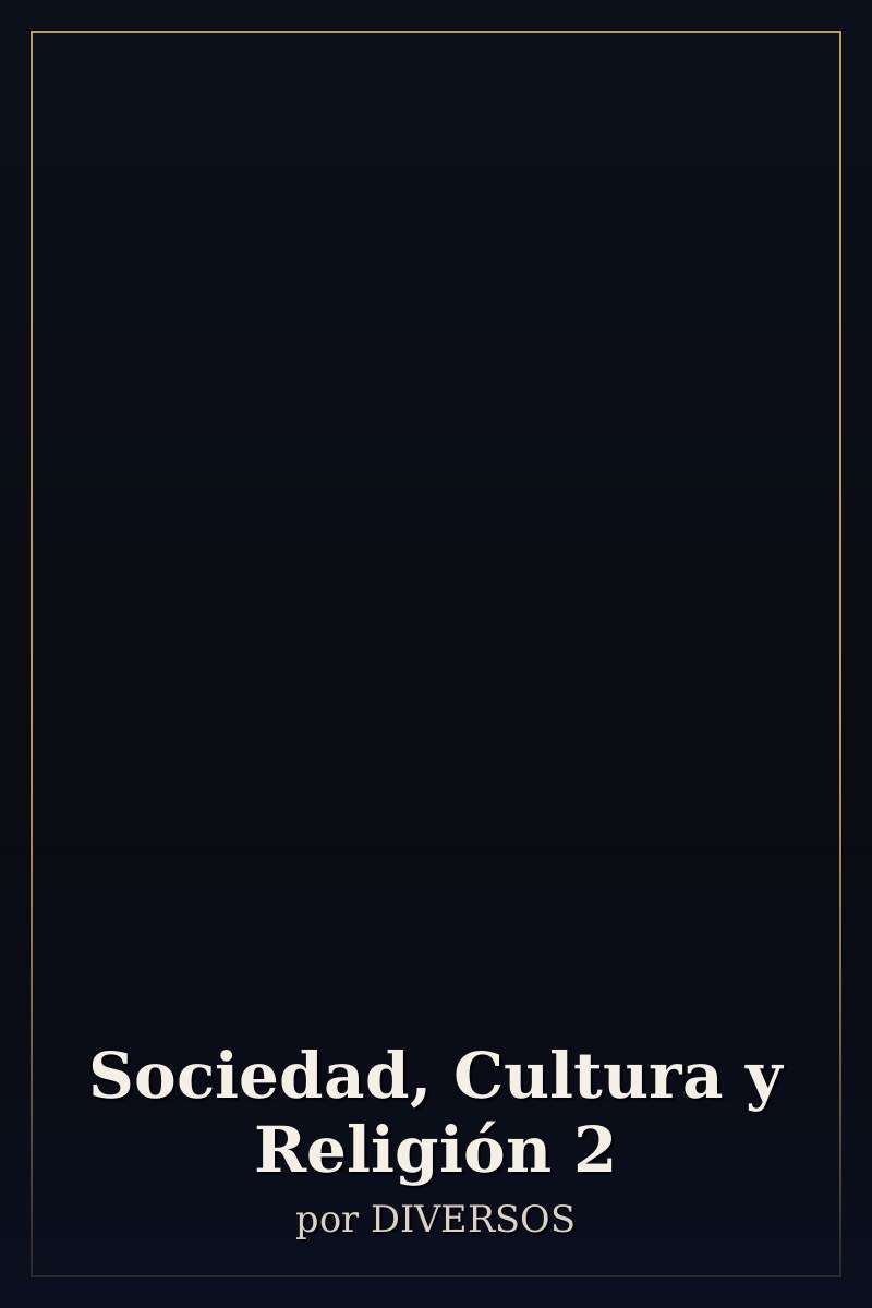 Capa de Sociedad, Cultura y Religión 2