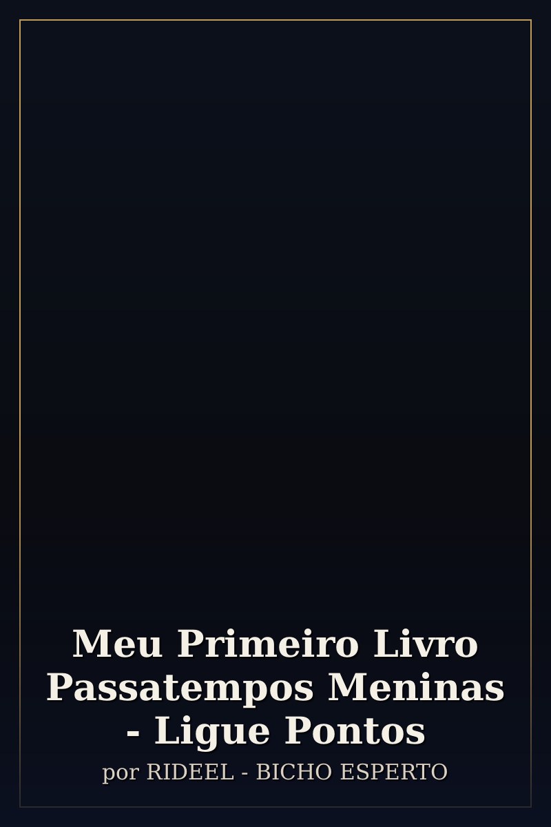 Capa de Meu Primeiro Livro Passatempos Meninas - Ligue Pontos