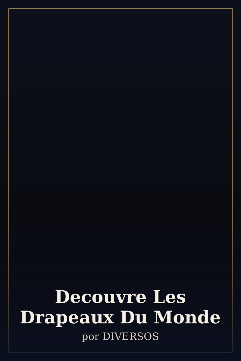 Capa de Decouvre Les Drapeaux Du Monde