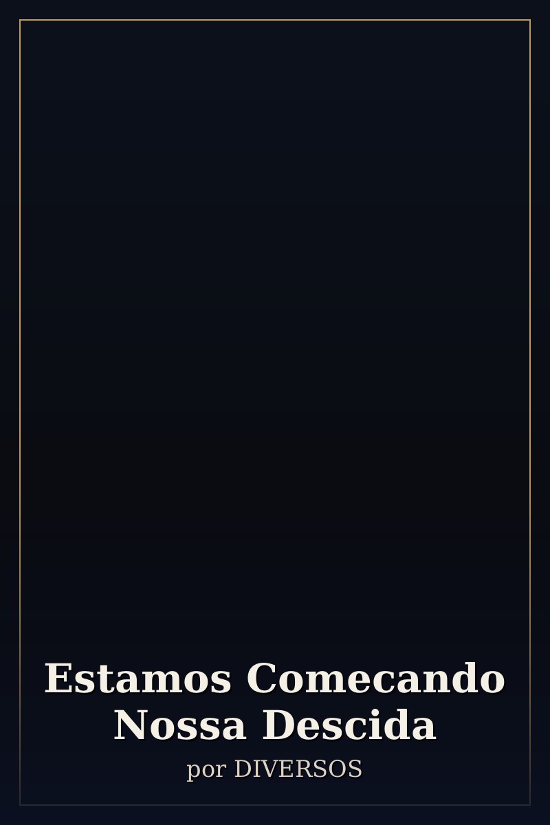 Capa de Estamos Comecando Nossa Descida