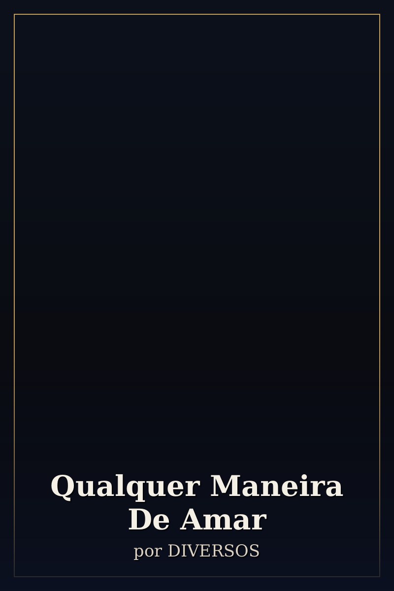 Capa de Qualquer Maneira De Amar