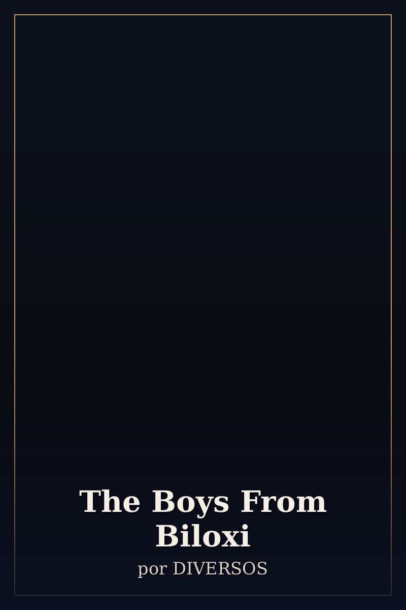 Capa de The Boys From Biloxi