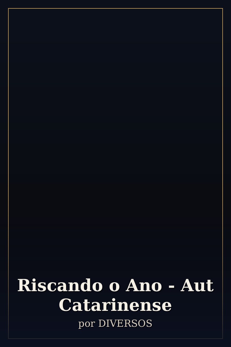 Capa de Riscando o Ano - Aut Catarinense