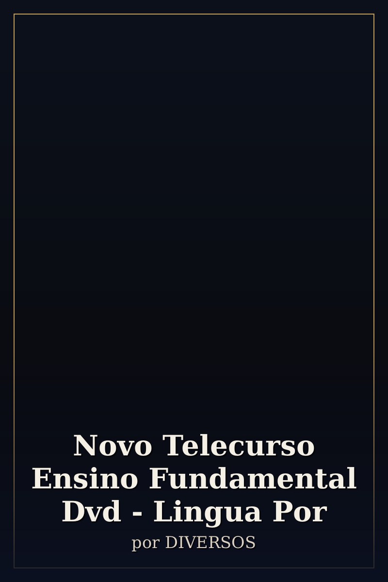 Capa de Novo Telecurso Ensino Fundamental Dvd - Lingua Por