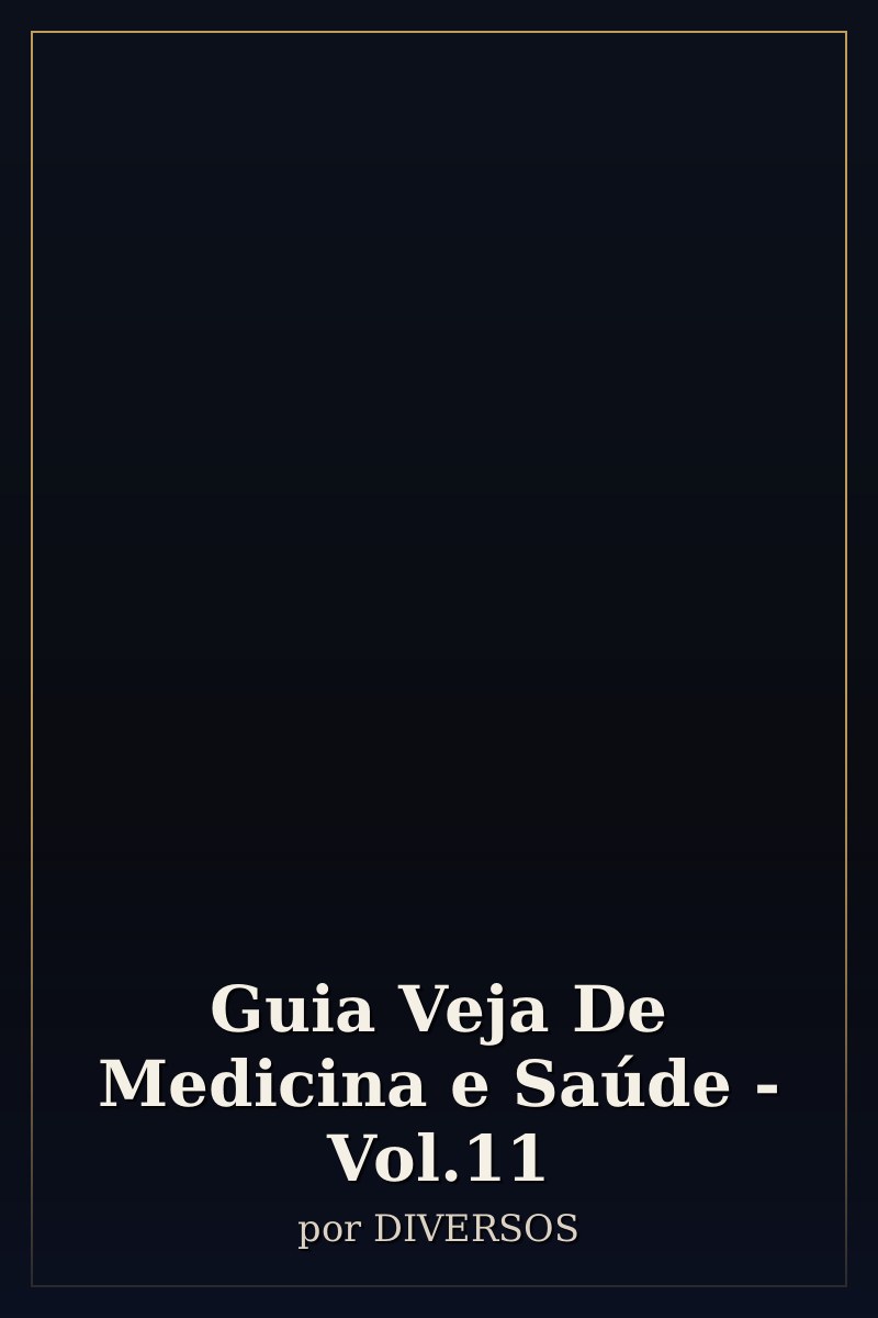 Capa de Guia Veja De Medicina e Saúde - Vol.11