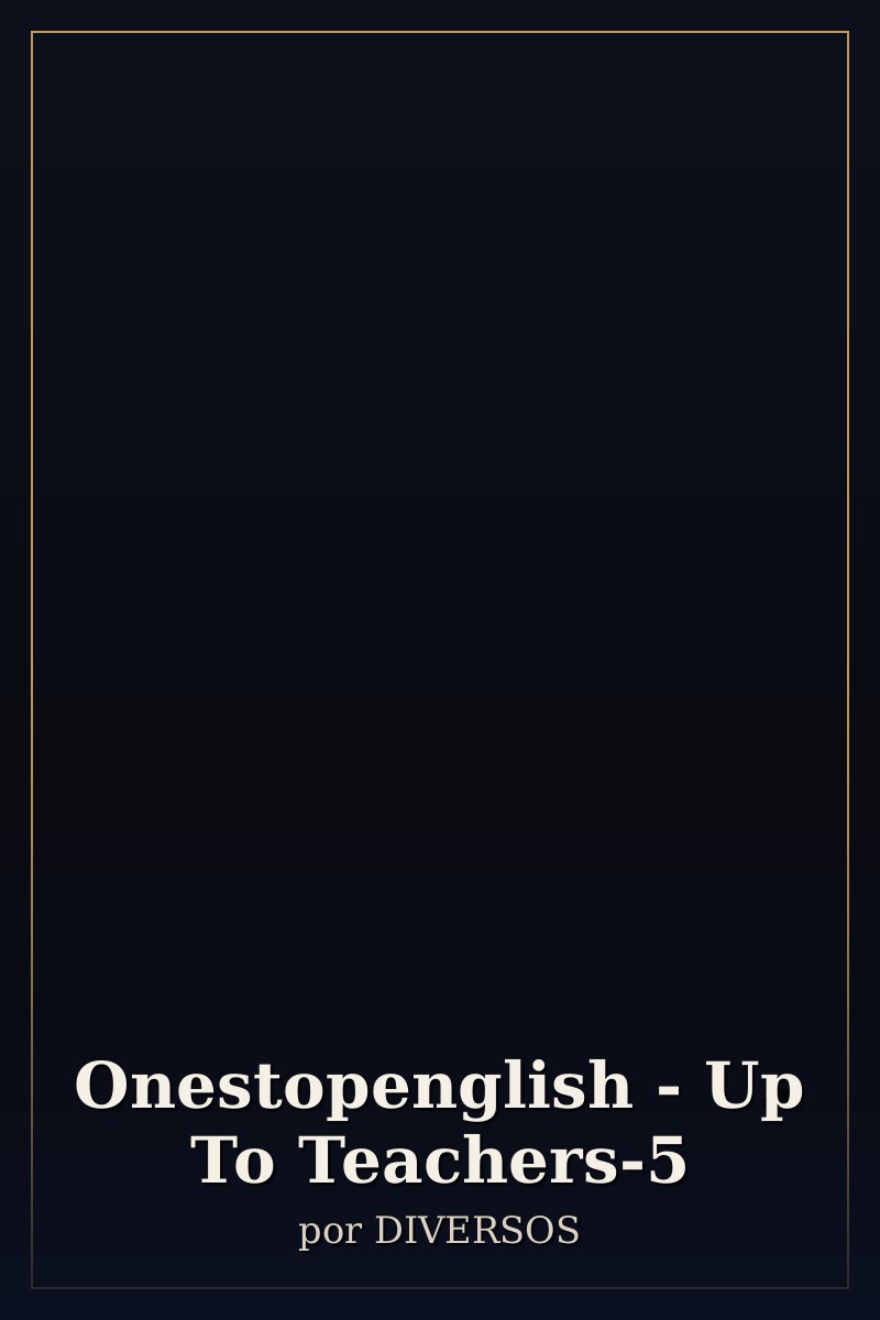 Capa de Onestopenglish - Up To Teachers-5