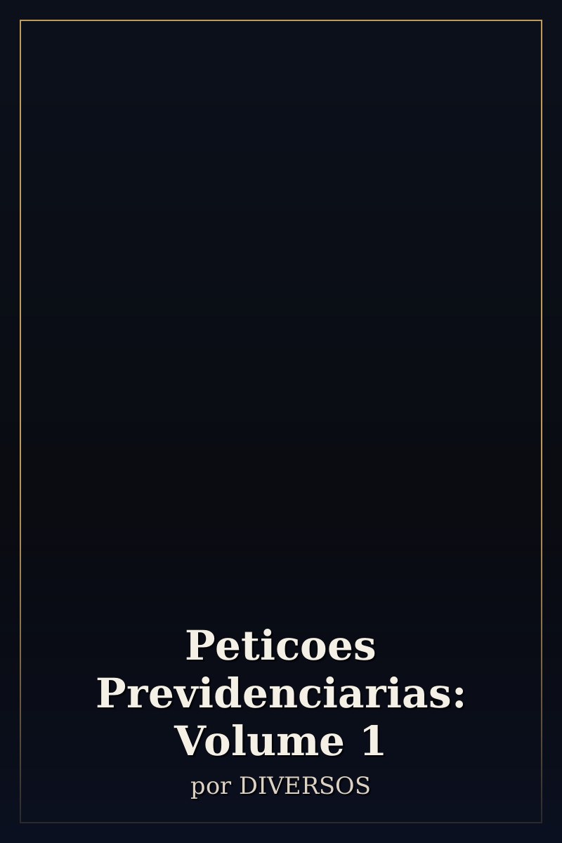 Capa de Peticoes Previdenciarias: Volume 1