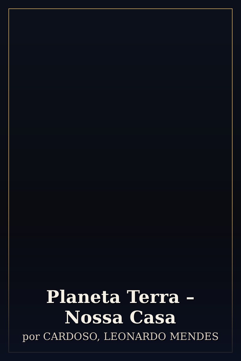 Capa de Planeta Terra – Nossa Casa