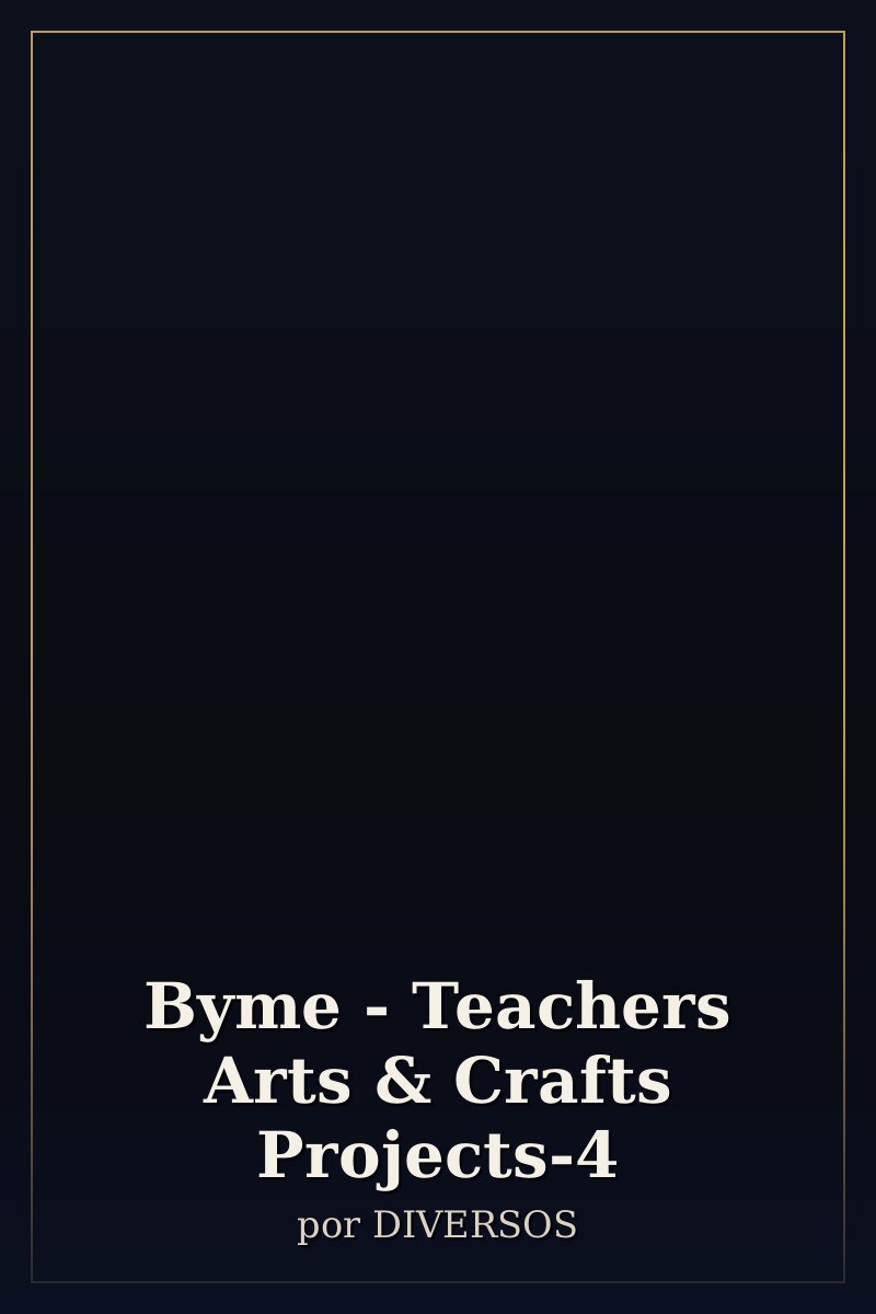 Capa de Byme - Teachers Arts & Crafts Projects-4