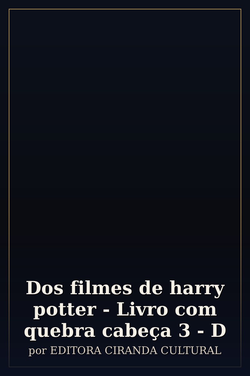 Capa de Dos filmes de harry potter - Livro com quebra cabeça 3 - D