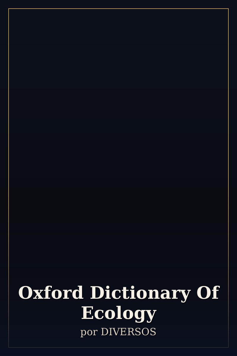Capa de Oxford Dictionary Of Ecology
