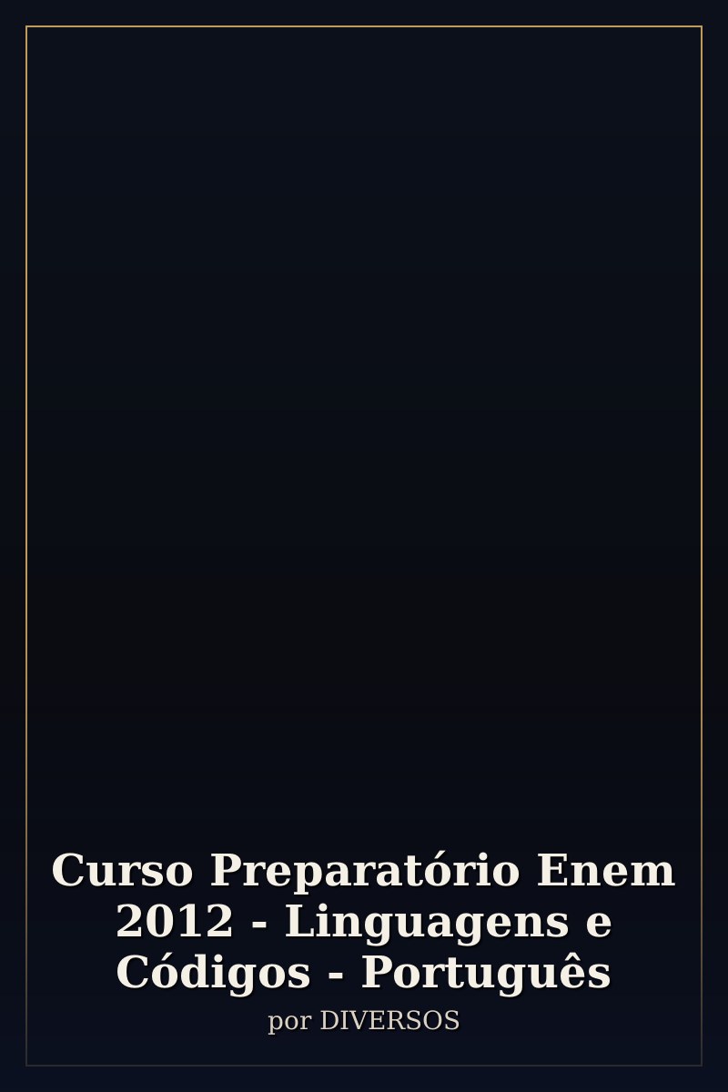 Capa de Curso Preparatório Enem 2012 - Linguagens e Códigos - Português